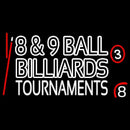 8 And 9 Ball Billiards Tournaments Handmade Art Neon Sign