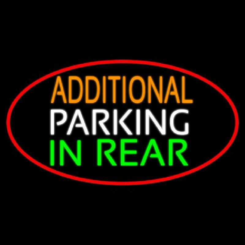 Additional Parking In Rear Oval With Red Border Handmade Art Neon Sign
