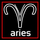 Aries Zodiac Red Border Handmade Art Neon Sign