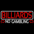 Billiards No Gambling 2 Handmade Art Neon Sign