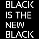 Black Is The New Black Handmade Art Neon Sign