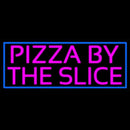 Blue Border Pizza By The Slice Handmade Art Neon Sign