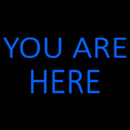 Blue You Are Here Check In Handmade Art Neon Sign