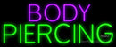 Body Piercing Neon Sign