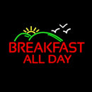 Breakfast All Day Handmade Art Neon Sign