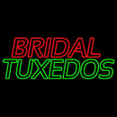 Bridal Tuxedos Double Stroke Handmade Art Neon Sign