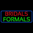 Bridals Formals Handmade Art Neon Sign