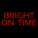 Bright On Time Handmade Art Neon Sign
