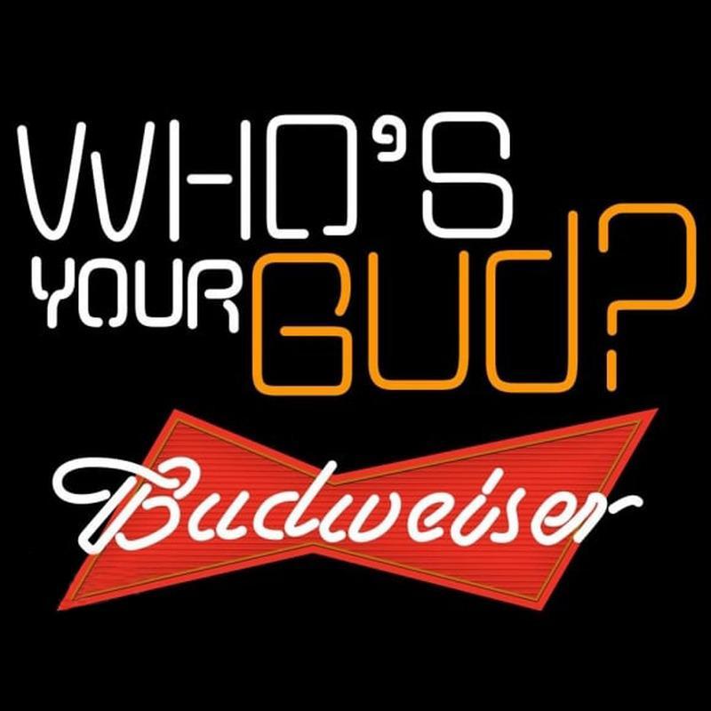 Budweiser Whos Your Bud Beer Sign Handmade Art Neon Sign