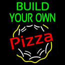 Build Your Own Pizza Handmade Art Neon Sign