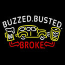 Buzzed Busted Broke Handmade Art Neon Sign