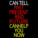 Can Tell Past Present Future Can Help You Now Handmade Art Neon Sign