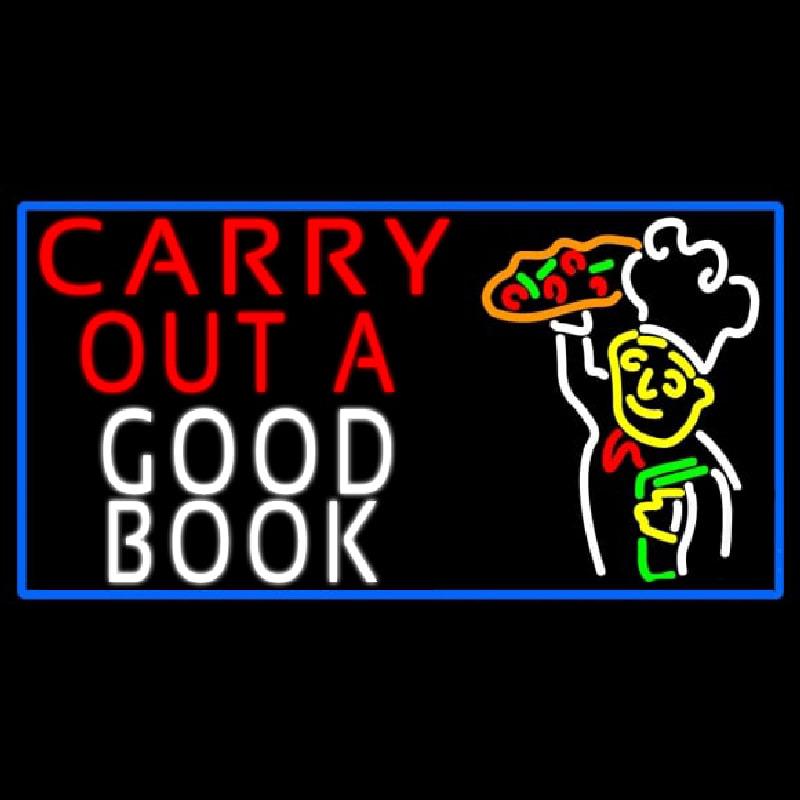 Carry Out A Good Book Handmade Art Neon Sign