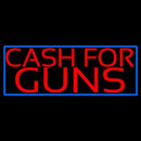 Cash For Guns Blue Border Handmade Art Neon Sign