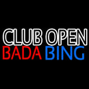 Club Open Bada Bing Handmade Art Neon Sign