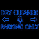 Double Stroke Dry Cleaner Parking Only Handmade Art Neon Sign
