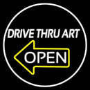 Drive Thru Art Handmade Art Neon Sign