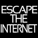 Escape The Internet Handmade Art Neon Sign