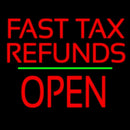 Fast Tax Refunds Block Open Green Line Handmade Art Neon Sign