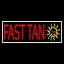 Fast Tan With White Border Handmade Art Neon Sign