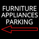 Furniture Appliances Parking Handmade Art Neon Sign