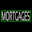 Green Mortgage With Green Border Handmade Art Neon Sign