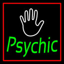 Green Psychic With Red Border Handmade Art Neon Sign