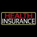 Health Insurance With Yellow Border Handmade Art Neon Sign