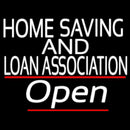 Home Savings And Loan Association Open Handmade Art Neon Sign