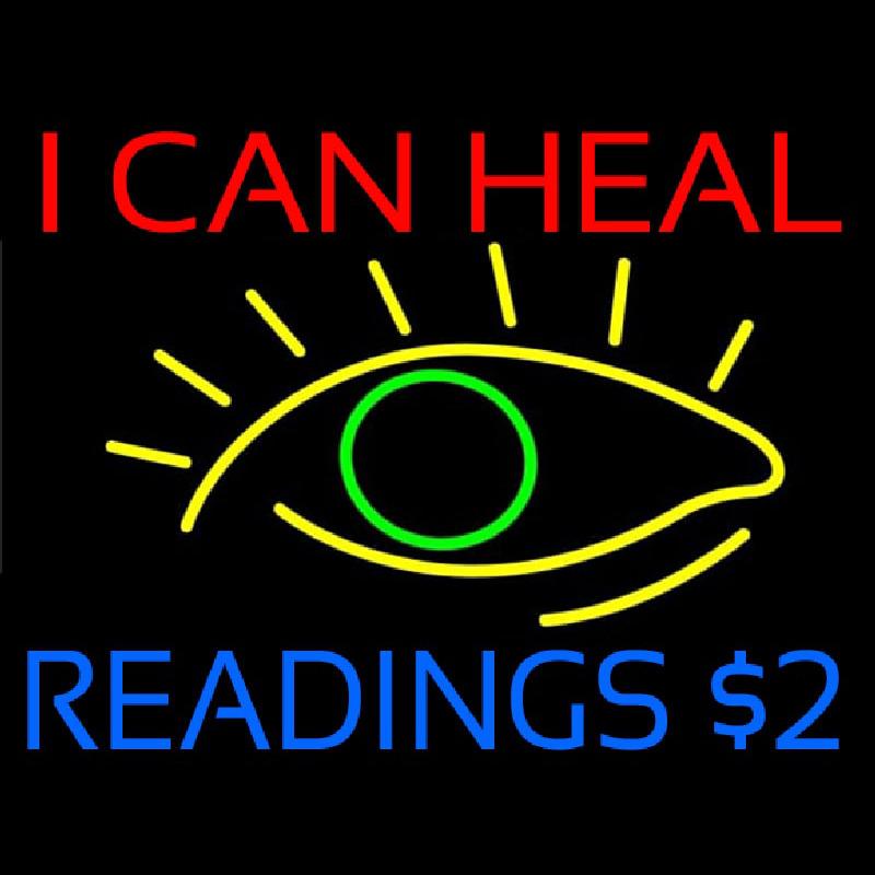I Can Heal Readings With Eye Handmade Art Neon Sign