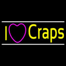 I Love Craps 2 Handmade Art Neon Sign