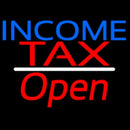 Income Tax Open White Line Handmade Art Neon Sign