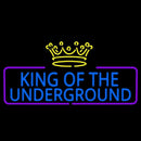 King Of The Underground Handmade Art Neon Sign