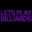 Lets Play Billiard 1 Handmade Art Neon Sign