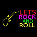 Lets Rock And Roll Handmade Art Neon Sign