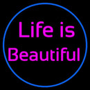Like Is Beautiful Handmade Art Neon Sign