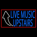 Live Music Upstairs Handmade Art Neon Sign