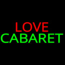 Love Cabaret Handmade Art Neon Sign