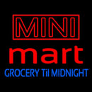 Mini Mart Groceries Till Midnight Handmade Art Neon Sign