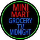 Mini Mart Groceries Till Midnight Handmade Art Neon Sign