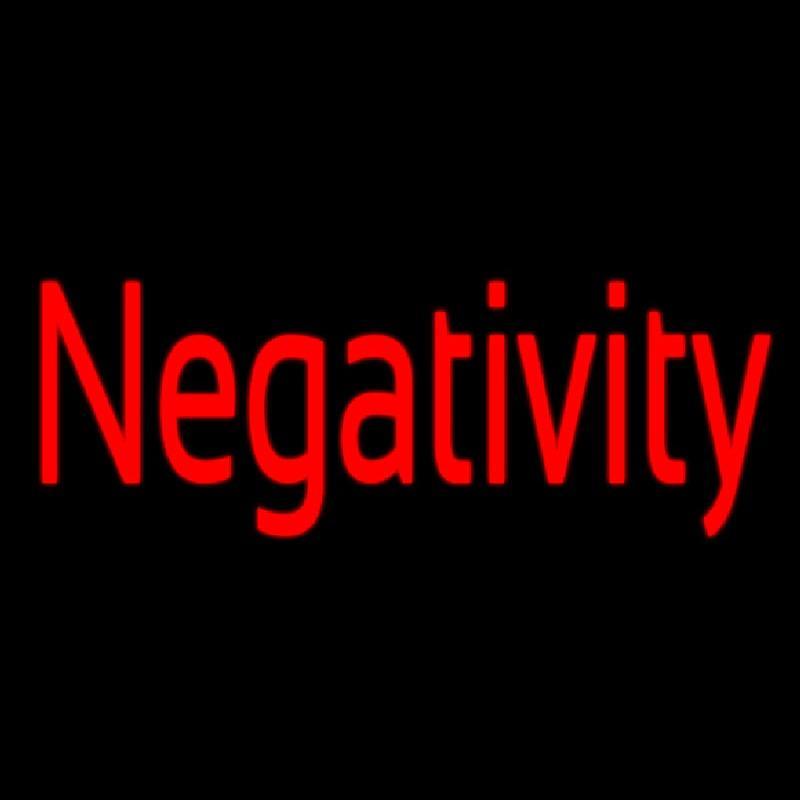 Negativity Handmade Art Neon Sign