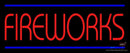 Fireworks Neon Sign