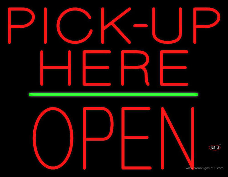 Red Pick-Up Here Block Open Green Line Neon Sign