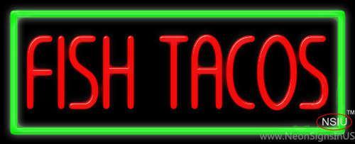 Fish Tacos Neon Sign