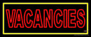 Vacancies Neon Sign