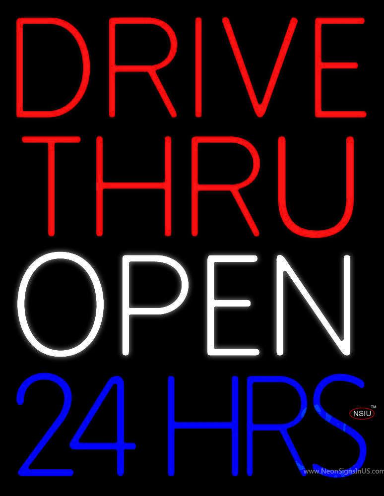 Red Drive Thru Open  Hrs Neon Sign