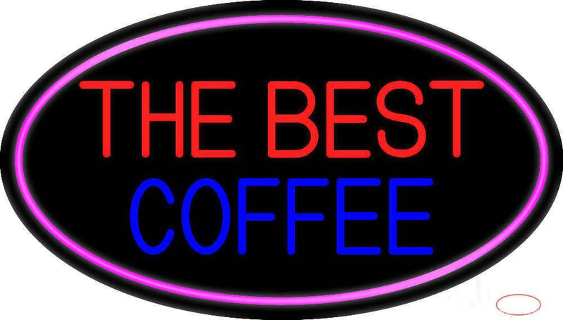 The Best Coffee Real Neon Glass Tube Neon Sign