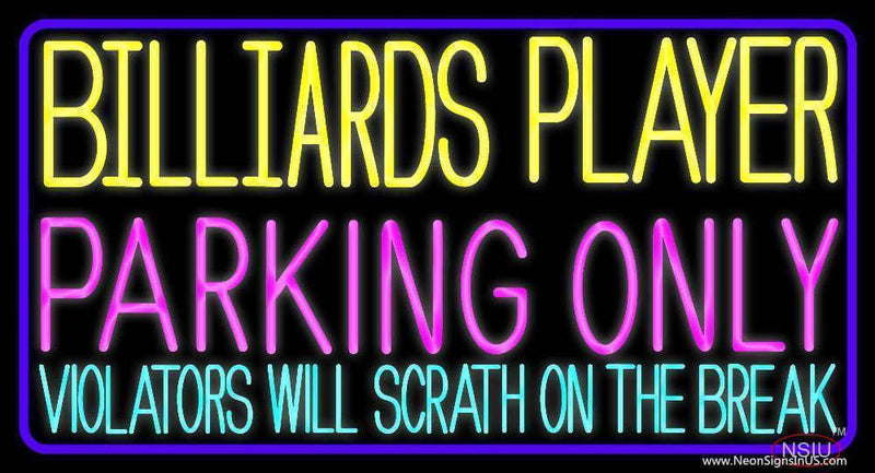 Billiards Player Parking Only  Real Neon Glass Tube Neon Sign