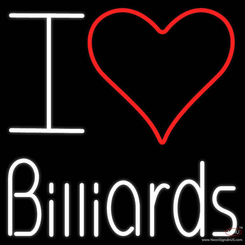 I Love Billiards Handmade Art Neon Sign