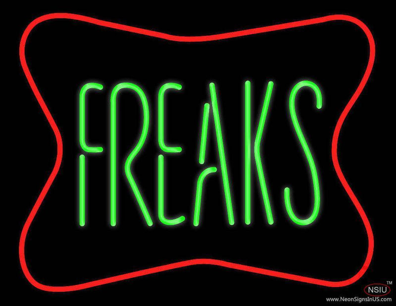 Freaks Handmade Art Neon Sign